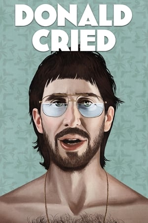 Donald Cried 2016 Movie [300MB] Download - Movierulz
