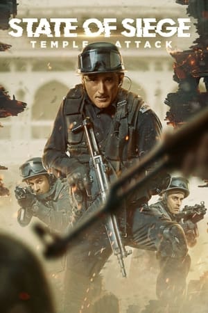 State of Siege: Temple Attack (2021) Hindi Dual Audio [800MB] - Movierulz